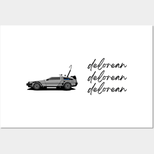 Delorean Delorean Delorean Posters and Art